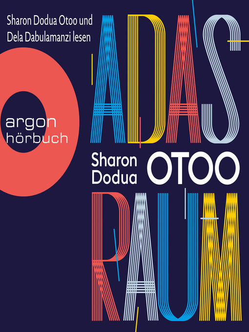 Title details for Adas Raum by Sharon Dodua Otoo - Available